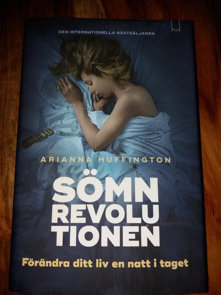 Sömnrevolutionen : förändra ditt liv en natt i taget.