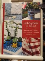 Hobbyidéer till hemmet