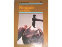 Koppar som hobby