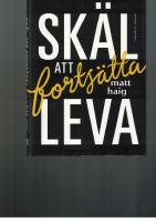 Skäl att fortsätta leva