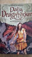 Dalia Dragehvisker - Slavelandet