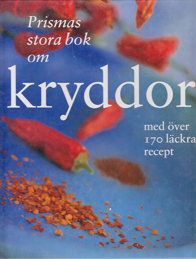 Prismas stora bok om kryddor med över 170 läckra recept