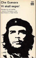 CHE GUEVARA VI SKALL SEGRA!
