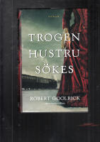 Trogen hustru sökes