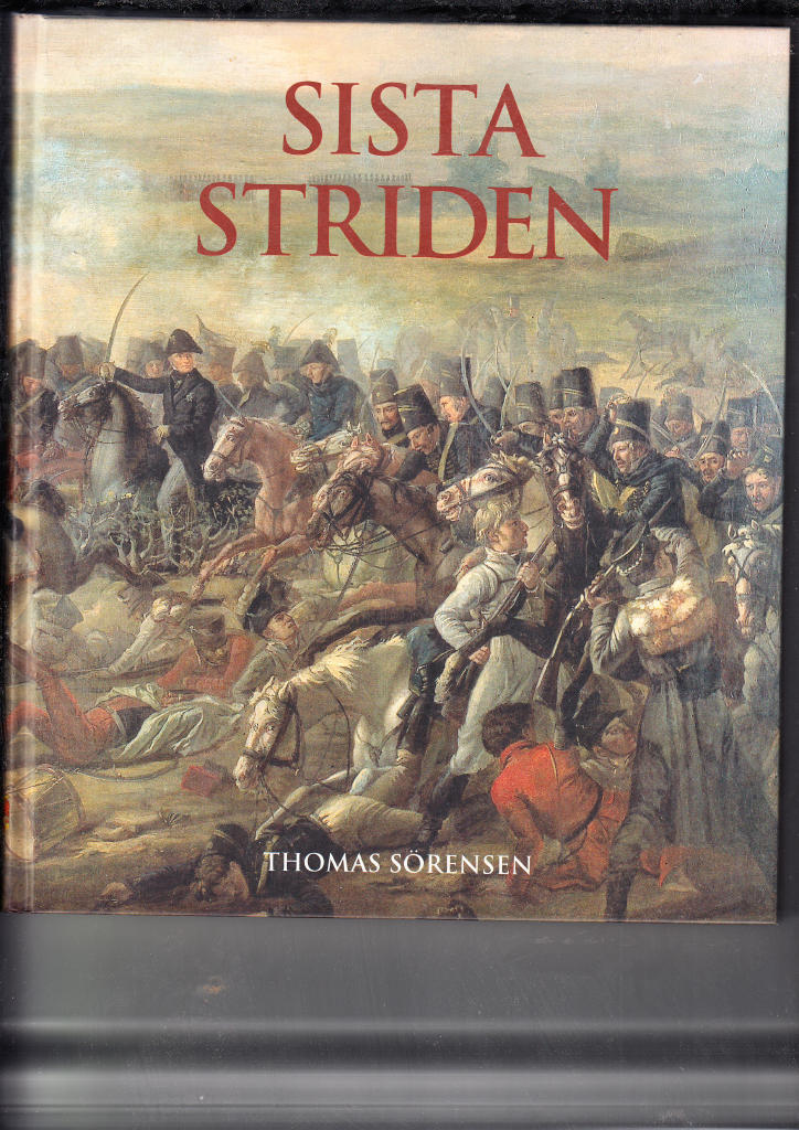 SISTA STRIDEN ej numrerad