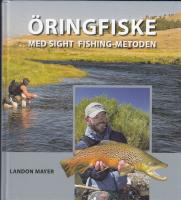 Öringfiske med sight fishing-metoden
