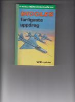 Biggles farligaste uppdrag
