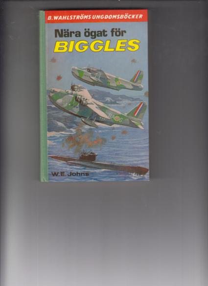Nära ögat för Biggles