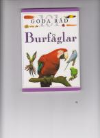 101 Goda råd-Burfåglar