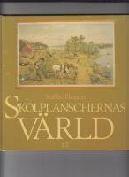 Skolplanschernas värld