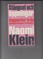 Stängsel och öppningar rapport från globaliseringens frontlinjer