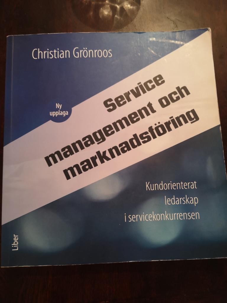 Service Management och marknadsföring - Kundorienterat ledarskap i servicekonkurrensen