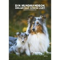 Din hundhandbok : omvårdnad genom livet