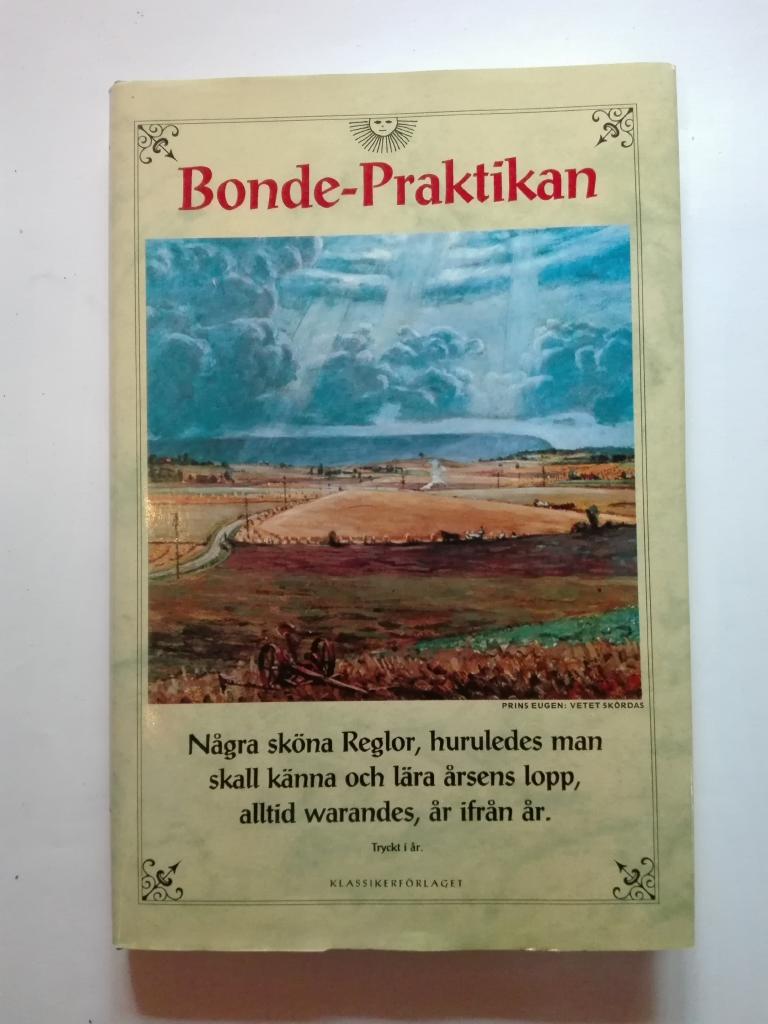 En liten bok, som kallas bonde-praktika, eller wäderbok, innehållandes några skö
