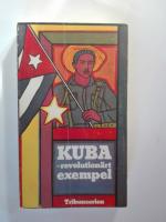 Kuba revolutionärt exempel