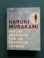 Vad jag pratar om när jag pratar om löpning