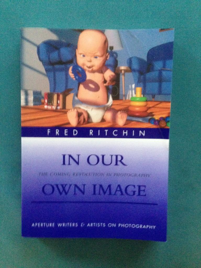 In Our Own Image - The Coming Revolution in Photography