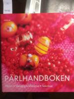 Pärlhandboken, pärlor verktyg material tekniker