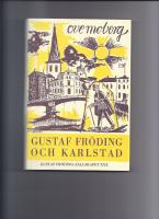 Gustaf Fröding och Karlstad
