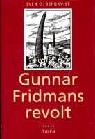Gunnar Fridmans revolt