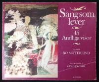 SÅNG SOM LEVER - 45 andliga visor