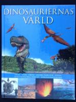 DINOSAURIERNAS VÄRLD - Trias, jura, krita, andra varelser, fossil, dinosaurierna dör ut, dinosaurierekord