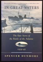 IN GREAT WATERS - The Epic Story of the Battle of the Atlantic 1939-45