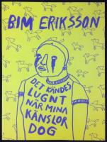 DET KÄNDES LUGNT NÄR MINA KÄNSLOR DOG