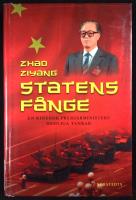 STATENS FÅNGE - En kinesisk premiärministers hemliga tankar