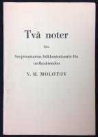 TVÅ NOTER från Sovjetunionens folkkommissarie för utrikesärenden