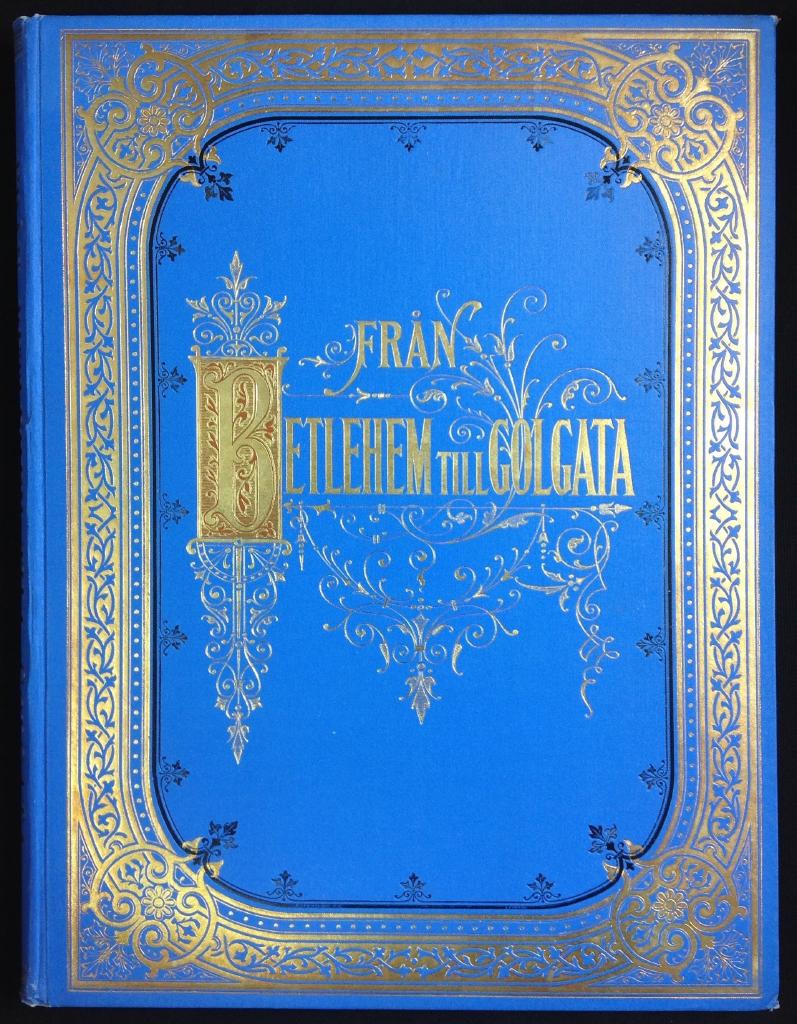 Från Betlehem till Golgata