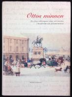 OTTOS MINNEN - En 1800-talsborgares öden och äventyr i Stockholm och på kontinenten