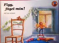Flyg, fågel min!