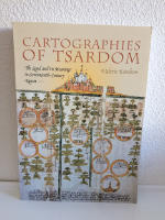 CARTOGRAPHIES OF TSARDOM. THE LAND AND ITS MEANINGS IN SEVENTEENTH-CENTURY RUSSIA