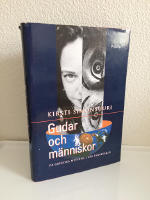GUDAR OCH MÄNNISKOR. DE GREKISKA MYTERNA I VÅR TANKEVÄRD