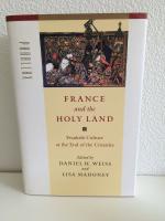 FRANCE AND THE HOLY LAND. FRANKISH CULTURE AT THE END OF THE CRUSADES