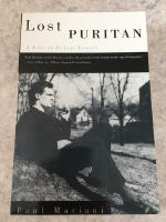 LOST PURITAN. A LIFE OF ROBERT LOWELL