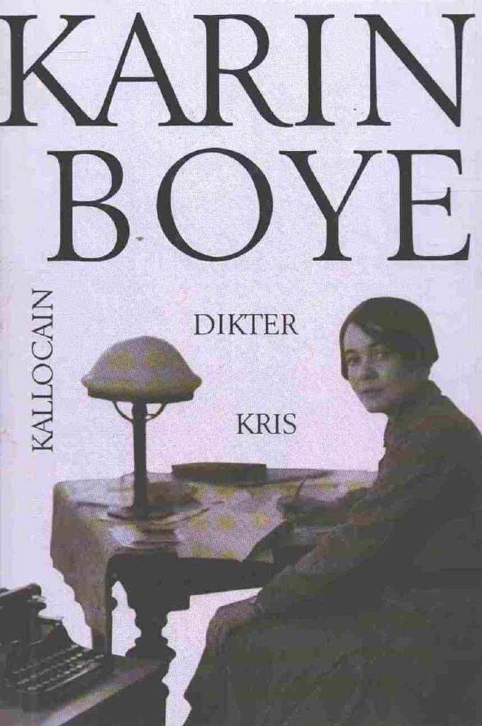 Dikter : Kallocain ; Kris