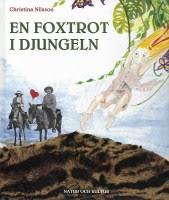 En foxtrot i djungeln