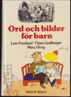 Ord och bilder för barn : historik, texturval, kommentarer