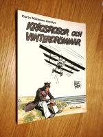 Krigsrosor och vinterdrömmar Corto Malteses äventyr