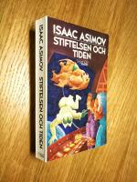 Stiftelsen och tiden