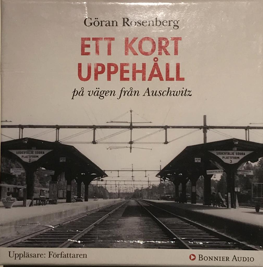Ett kort uppehåll på vägen från Auschwitz