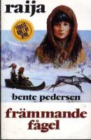 Främmande fågel Hft 1 Raija