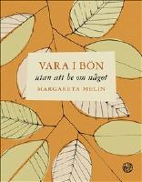 Vara i bön utan att be om något