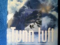 Tunn luft. En insidesskildring av tragedin på...
