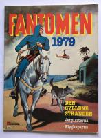FANTOMEN. De tusen äventyrens man. (Omslagstitel: Fantomen 1979).