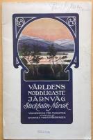 STOCKHOLM-NARVIK. Världens nordligaste järnväg. Svenska Turistföreningens Vägvisare 22.