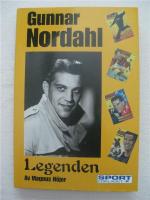 Gunnar Nordahl Legenden