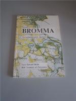 BROMMA en kulturhistorisk vägvisare